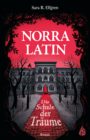 Norra Latin – Die Schule der Träume