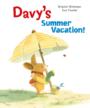 Davy’s Summer Vacation
