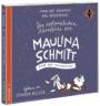 Die erstaunlichen Abenteuer der Maulina Schmitt (3) – Ende des Universums