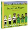 Mandela & Nelson: Das Rückspiel