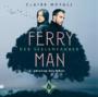 Ferryman – Der Seelenfahrer