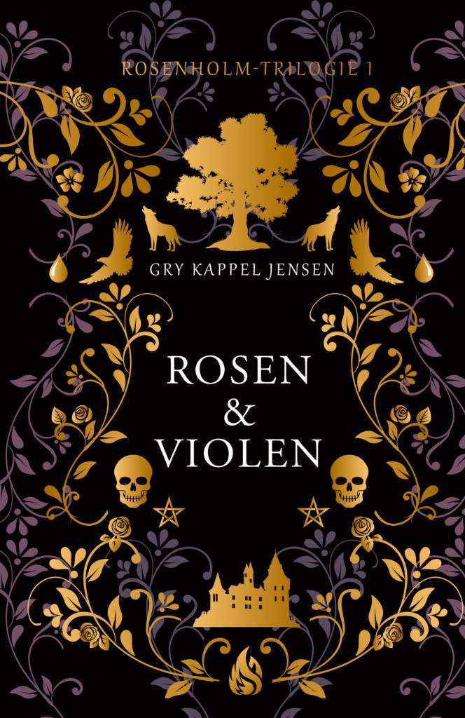Bücherblog. Neuerscheinungen. Buchcover. Rosen und Violen (Band 1)
von Gry Kappel Jensen. Fantasy. Jugendbuch. Arctis Verlag.